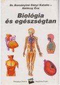 Borsányiné Dányi Katalin,Halácsy Éva - Biológia és egészségtan