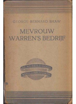 George Bernard Shaw - Mevrouw Warren's bedrijf George Bernard Shaw - Mevrouw Warren's bedrijf, Amsterdam 0 antikvár könyv