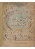 Faragó József - Farkas Barkas