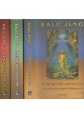 Kalo Jenő - A gyógyulás szelencéje I-III.