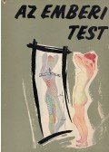 Kontra György Dr. (szerk.) - Az emberi test I-II.