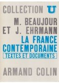 Michel Beaujour,Jacques Ehrmann - La France contemporaine