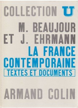 Michel Beaujour, Jacques Ehrmann - La France contemporaine, Paris 1969 antikvár könyv