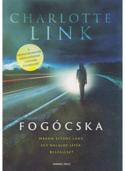 Charlotte Link - Fogócska Charlotte Link - Fogócska, Budapest 2019 antikvár könyv