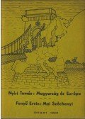 Nyíri Tamás,Fenyő Ervin - Magyarság és Európa; Mai Széchenyi (dedikált)