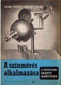 Bátori Ferenc,Gyímesi János,Holzer Pál,Pollák József - A színmérés alkalmazása a textilipari objektív minősítésben II.