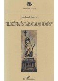 Rorty, Richard - Filozófia és társadalmi remény