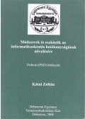 Kátai Zoltán - Módszerek és eszközök az informatikaoktatás hatékonyságának növelésére