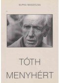 Supka Magdolna - Tóth Menyhért