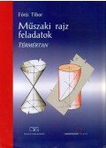 Fóris Tibor - Műszaki rajz feladatok - Térmértan