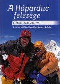 Révész Szilvia - A Hópárduc felesége - Életem Erőss Zsolttal