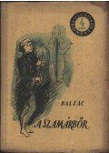 Honoré de Balzac - A szamárbőr