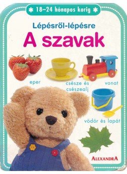  - Lépésről - lépésre - A szavak - 18-24 hónapos korig, Pécs 0 antikvár könyv