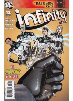 Milligan, Peter, Aranda, Javier - Infinity Inc. 12. Milligan, Peter, Aranda, Javier - Infinity Inc. 12., 2008 antikvár könyv