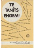 Molnár Miklós - Te taníts engem!