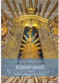 Soós Sándor,Soósné Veres Rózsa - Kismáriacell