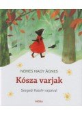 Nemes NagyÁgnes - Kósza varjak