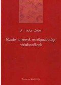 Dr. Fodor Lóránt - Tőzsdei ismeret mezőgazdasági vállalkozóknak