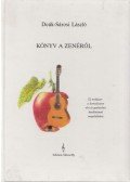 Deák-Sárosi László - Könyv a zenéről (dedikált)