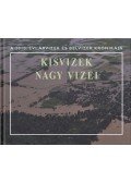 Dr. Szlávik Lajos - Kisvizek nagy vizei