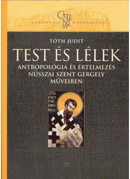 Tóth Judit - Test és lélek, Budapest 2006 antikvár könyv