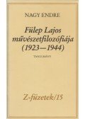 Nagy Endre - Fülep Lajos művészetfilozófiája (1923-1944)