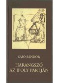 Sajó Sándor - Harangszó az Ipoly partján (dedikált)