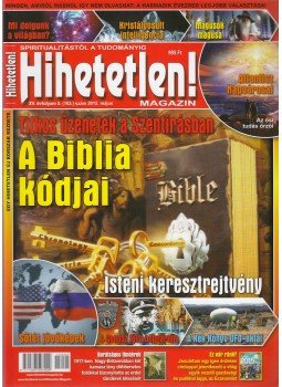 Szűcs Róbert (főszerk.) - Hihetetlen! magazin 2015. XV. évfolyam 5. szám, Üröm 2014 antikvár könyv