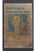 Blaskó Mária - Imádságos képeskönyvem