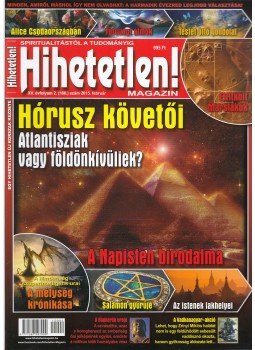 Szűcs Róbert - Hihetetlen! magazin 2015. február, Üröm 2014 antikvár könyv