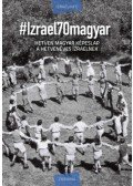 Silló Sándor,Sebő Anna - #Izrael70magyar