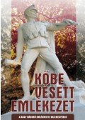 Feiszt György, Jagadics Péter - Kőbe vésett emlékezet - A Nagy Háború emlékhelyei Vas megyében