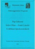 Pap Gáborné,Szlávi Péter,Zsakó László - A táblázat típuskonstrukció