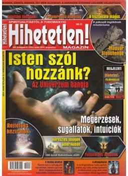 Szűcs Róbert - Hihetetlen! magazin 2014. augusztus, Üröm 2014 antikvár könyv