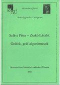 Szlávi Péter,Zsakó László - Gráfok, gráf-algoritmusok