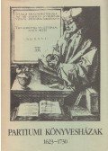 Fekete Csaba,Kulcsár György,Monok István,Varga András - Partiumi könyvesházak 1623-1730