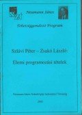 Szlávi Péter,Zsakó László - Elemi programozási tételek