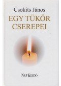 Csokits János - Egy tükör cserepei