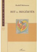 Bultmann, Rudolf - Hit és megértés