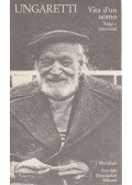 Ungaretti, Giuseppe - Vita d'un uomo - Saggi e interventi