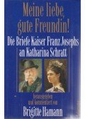 Brigitte Hamann - Meine liebe, gute Freundin!