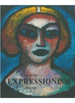 Elger, Dietmar - Expressionism Elger, Dietmar - Expressionism, Köln 1991 antikvár könyv