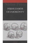 Nádas Péter,Csordás Gábor - Párhuzamos olvasókönyv