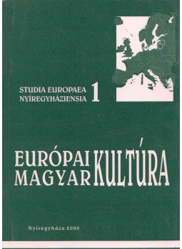 N. Szabó József - Európai kultúra - magyar kultúra 1945-2000, Nyíregyháza 2000 antikvár könyv