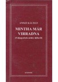 Aniszi Kálmán - Mintha már virradna (dedikált)