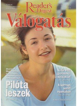 Keresztes Péter - Reader's Digest Válogatás 2000. augusztus Keresztes Péter - Reader's Digest Válogatás 2000. augusztus, Budapest 2000 antikvár könyv