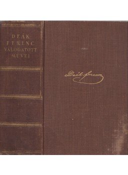 Báró Wlassics Gyula - Deák Ferenc válogatott munkái I-II. (egy kötetben), Budapest 0 antikvár könyv