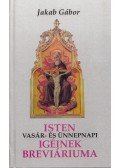 Jakab Gábor - Isten vasár- és ünnepnapi igéinek breviáriuma - A év