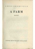 Bromfield, Louis - A farm