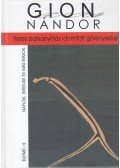 Gion Nándor - Véres ​patkányirtás idomított görényekkel
